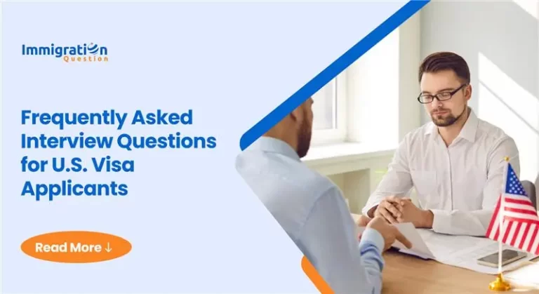 Frequently-Asked-Interview-Questions-for-U.S.-Visa