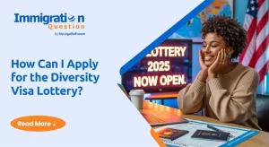 How Can I Apply for the Diversity Visa Lottery?