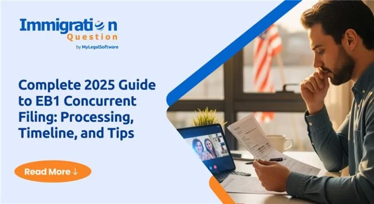 EB1 Concurrent Filing Process and Timeline for 2025 Green Card Applicants.