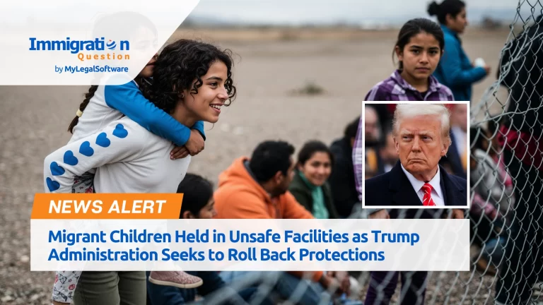 Migrant Children Held in Unsafe Facilities as Trump Administration Seeks to Roll Back Protections