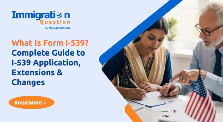 what-is-form-i539-2025-guide