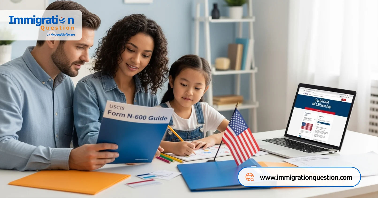 The N-600 form for child proves their U.S. citizenship.