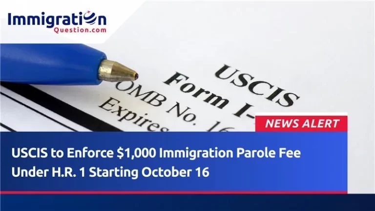 immigration parole fee