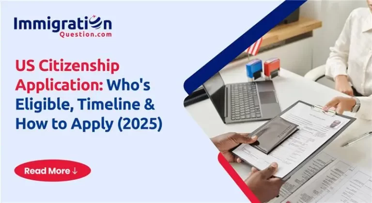 US Citizenship Application_ Who's Eligible, Timeline & How to Apply (2025)  (1)