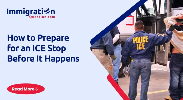 How to Prepare for an ICE Stop Before It Happens-1