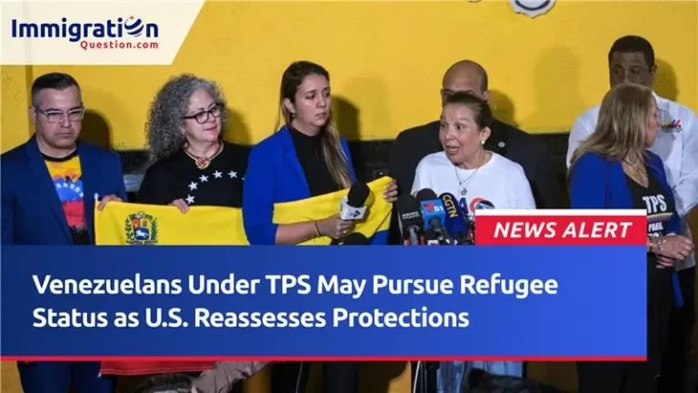 Venezuelans Under TPS May Pursue Refugee Status as U.S. Reassesses Protections